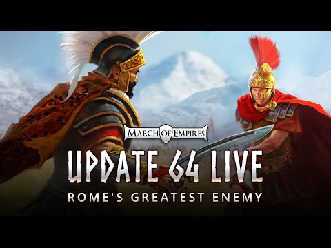 Update 64 in March of Empires