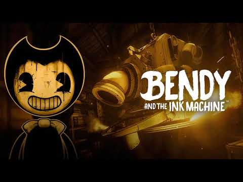 Klagmar's Top VGM #3,575 - Bendy and the Ink Machine - Build Our Machine