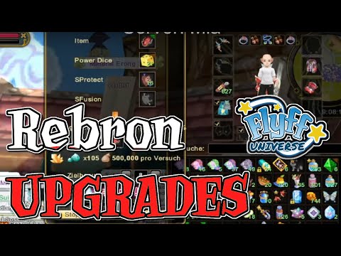 😱Flyff Universe - Rebron Upgrades (+7 auf +8) für 500k Penya pro Versuch 😱