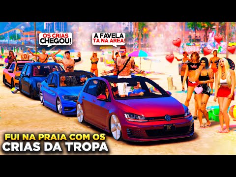 GTA V: VIDA DO CRIME | DESCI PRA PRAIA DO GUARUJA COM OS CRIAS DA TROPA!💥SÓ CARRO REBAIXADO! |#114