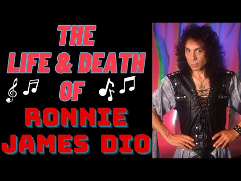 The Life & Death of Dio's RONNIE JAMES DIO