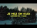 JE MILE OH KUDI AMRINDER GILL X SARAB