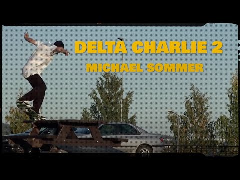 DELTA CHARLIE 2 - MICHAEL SOMMER