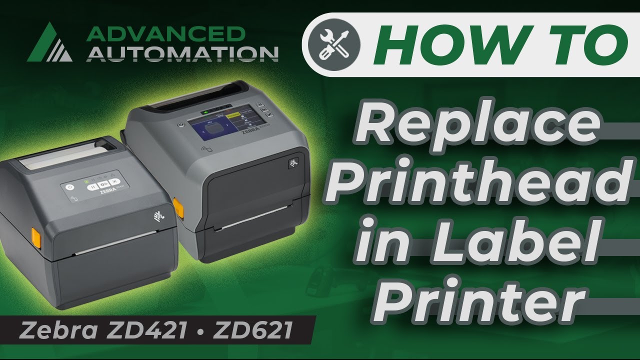 How to Replace Printhead - Zebra ZD421 • ZD621