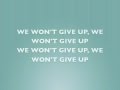 The Afters - We Won't Give Up (Lyrics)