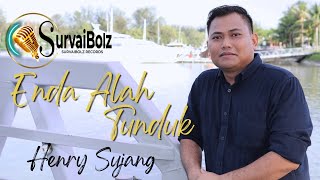 Download lagu ENDA ALAH TUNDUK - HENRY SUJANG mp3