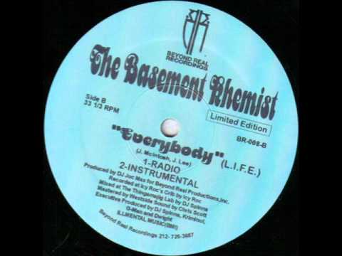 The Basement Khemist - Everybody (L.I.F.E.) (Radio)