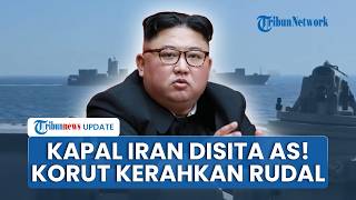 Rangkuman AS-Iran: Kapal Teheran Ditembak & Disita AS hingga Korea Utara Kerahkan Rudal Balistik