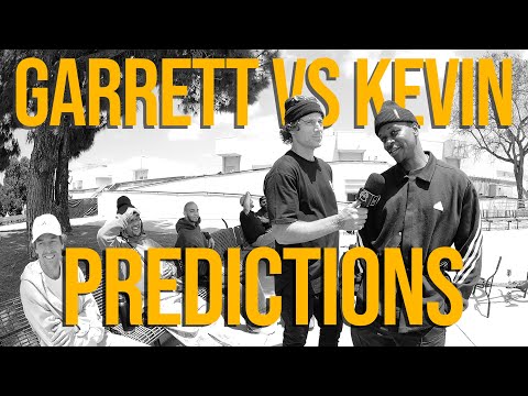 PREDICTIONS - GARRETT v KEVIN