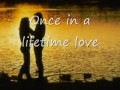 Alan Jackson   Once in a lifetime Love Lyrics