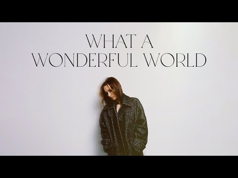 Video thumbnail for What a Wonderful World