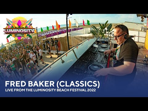 Fred Baker (Classics) - Live from the Luminosity Beach Festival 2022 #LBF22