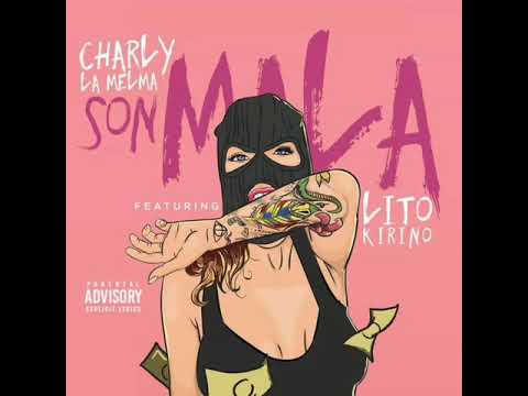 Charly La Melma - Son Mala