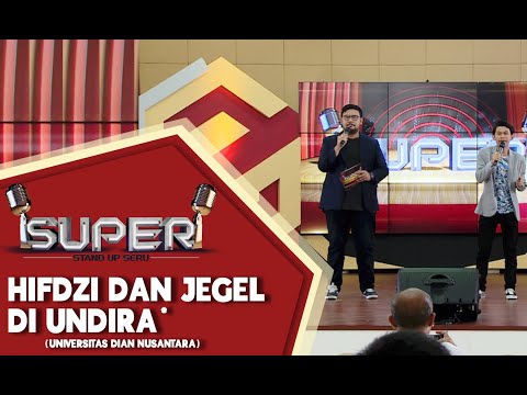 SUPER: Ada Hifdzi dan Indra Jegel di Universitas Dian Nusantara (UNDIRA)