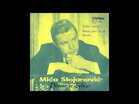 Mica Stojanovic  - Resio sam da se zenim - ( Audio 1964 )