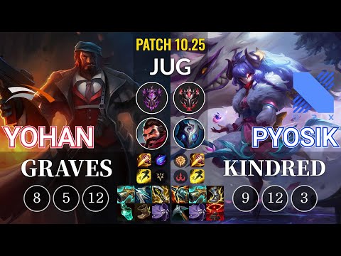 HLE yoHan Graves vs DRX Pyosik Kindred Jungle - KR Patch 10.25