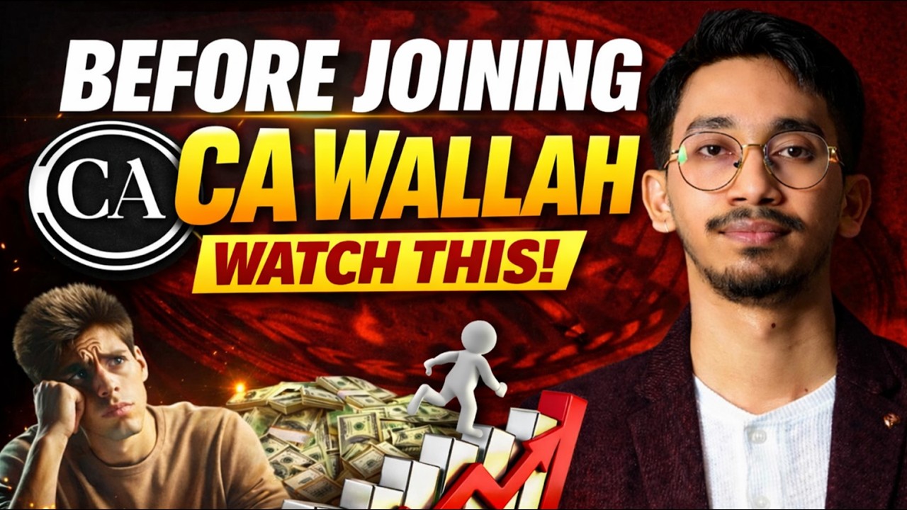 Before Joining CA Wallah, Watch This