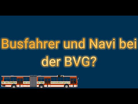 🗺️ Navigieren BVG-Busfahrer mit Navi oder auswendig? 🚍 So finden sie ihre Route in Berlin
