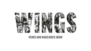 Paul McCartney &amp; Wings - Venus And Mars/Rock Show (Audio)