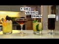 Four Easy Whiskey Drinks