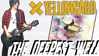 Yellowcard - The Deepest Well Guitar Cover (+Tabs)