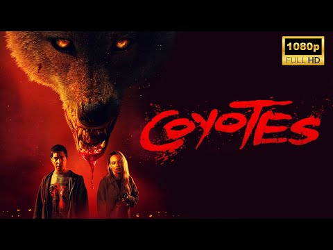 Coyotes (2025) | Horror Survival Thriller | New Hollywood Movie Breakdown | Facts and Review