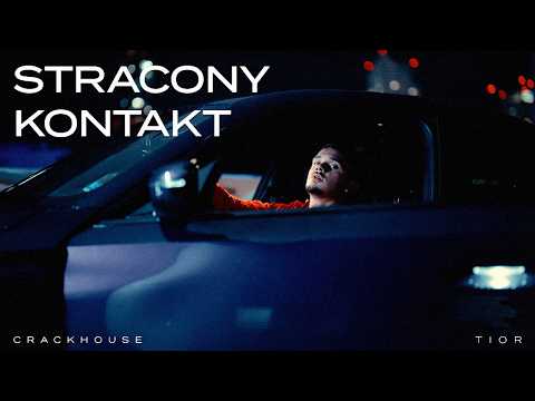 Tior - STRACONY KONTAKT (prod. CrackHouse) | Official Video
