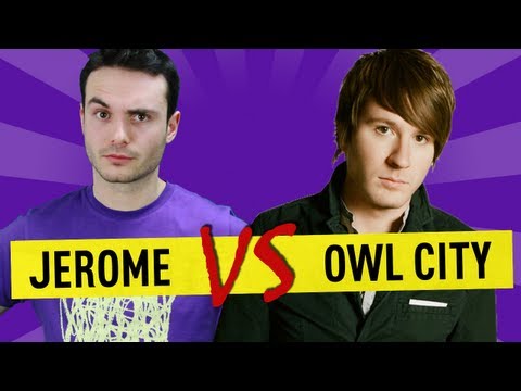 Jerome vs Owl City - Ep. 25