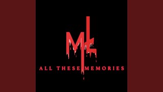 All These Memories
