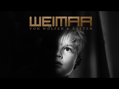 Weimar • Von Wölfen & Ratten (Offizielles Video)