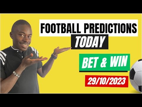 FOOTBALL PREDICTIONS TODAY 29/10/2023 SOCCER PREDICTIONS TODAY | BETTING TIPS #footballpredictions