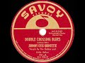 1950 Johnny Otis - Double Crossing Blues (Little Esther & The Robins, vocal) (#1 R&B hit)