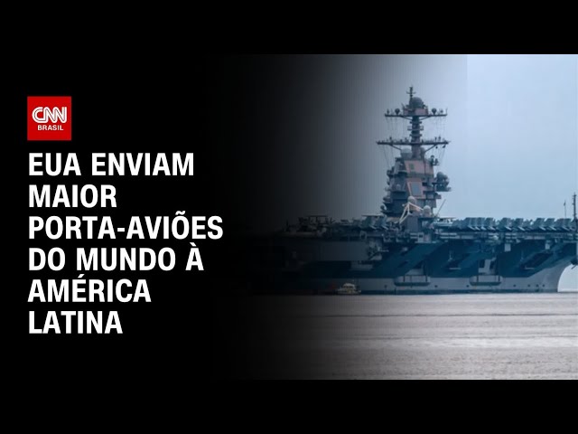 EUA enviam maior porta-aviões do mundo para o Caribe | CNN 360º