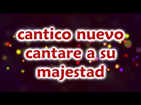 Cantico Nuevo video