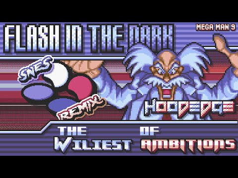 Mega Man 9 - The Wiliest of Ambitions ~ Flash in the Dark 【SNES Remix】