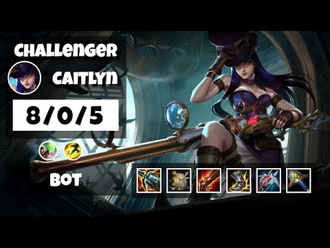 Caitlyn TURKISH Challenger BOT (8/0/5) - v11.11