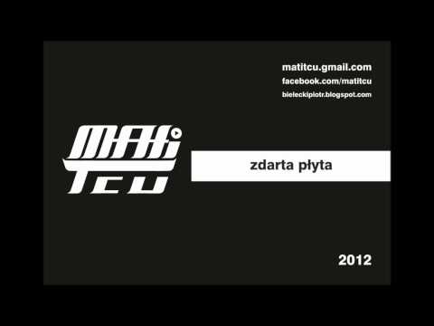 MatiTCU - Zdarta płyta