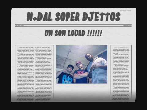 SOPER DU CARTEL FEAT N'DAL & DJETTOS
