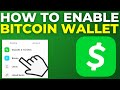 How To enable BitCoin wallet in Cash App (2024)
