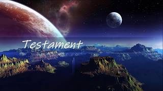 Testament........ Be Careful What You Wish For........