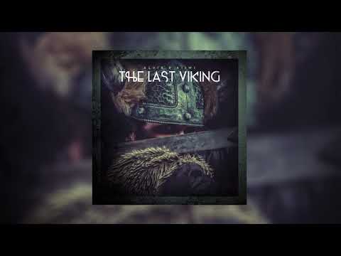 Alvix & Kiiwi - The Last Viking (Official Audio)