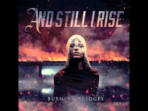 And Still I Rise - Ashes Ashes