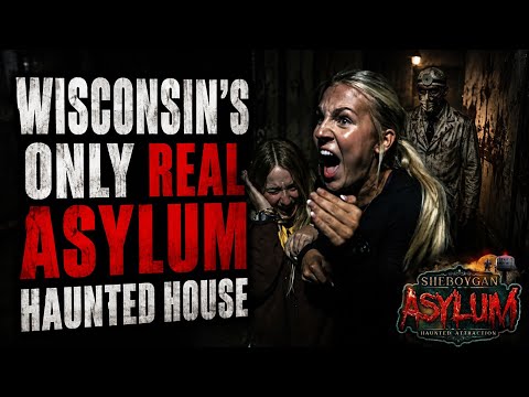 Sheboygan Haunted Asylum