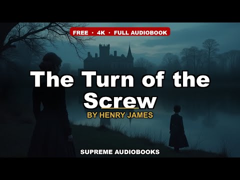 The Turn of the Screw by Henry James — free full audiobook