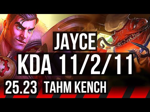 JAYCE vs TAHM KENCH (TOP) | 11/2/11, 50k DMG | KR Master | 25.23