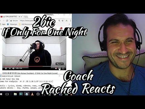 Vocal Coach Reaction & Analysis - 2bic - If Only For One Night