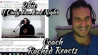 Vocal Coach Reaction & Analysis - 2bic - If Only For One Night