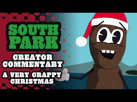 Creator Commentary: A Very Crappy Christmas - SOUTH PARK