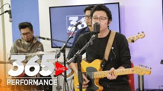 Orange &amp; Lemons - Abot Kamay (365 Live Performance)