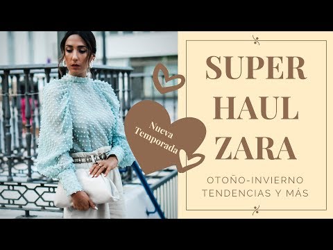 Moda: HAUL DE ZARA Nueva Temporada – Me compro las tendencias otoño invierno 2019 2020
